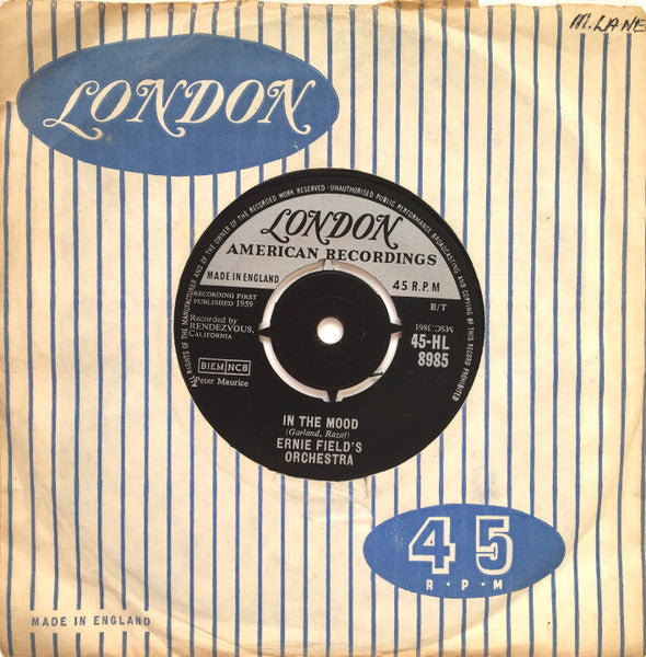 Ernie Field's Orchestra* : In The Mood (7")