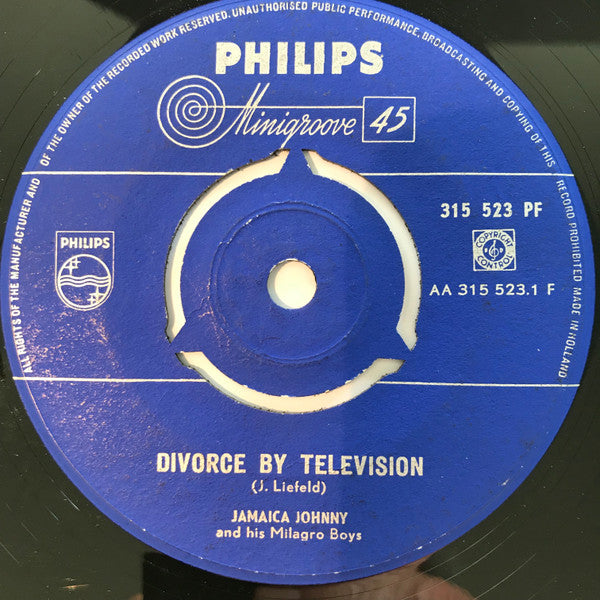 Jamaica Johnny And His Milagro Boys : Divorce By Television  (7", Single, Mono)