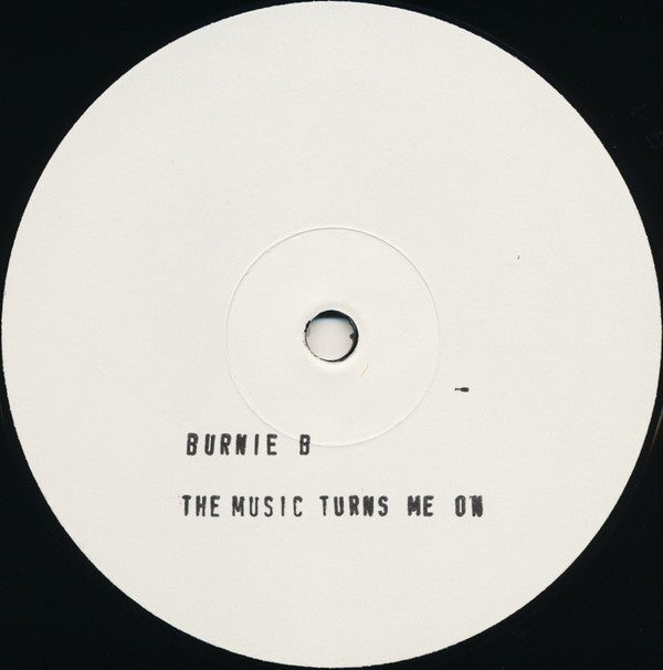 Burnie B : The Music Turns Me On (12", Promo, W/Lbl, Sta)