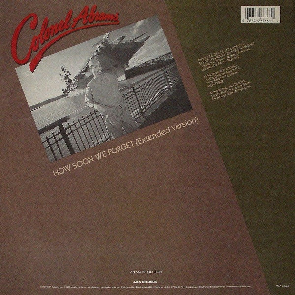 Colonel Abrams : How Soon We Forget (Extended Version) (12")