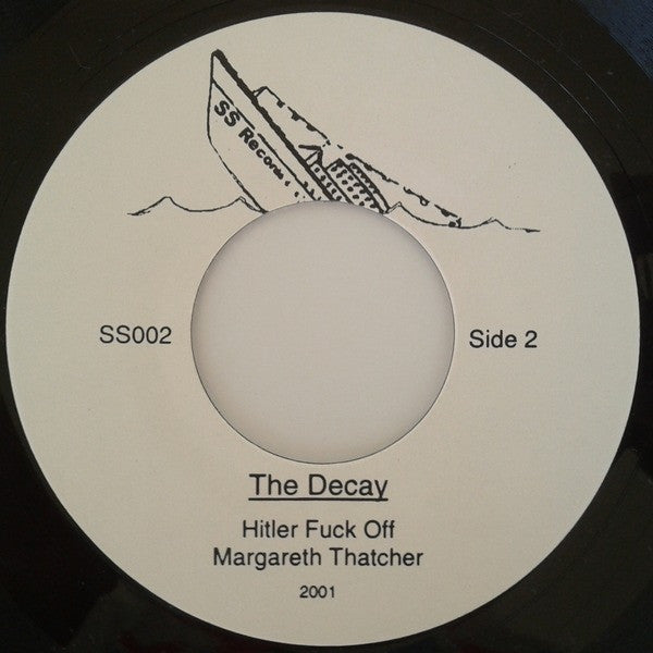 The Decay : Pity...Driven Senseless By Loud Music & Liquid Moors Murder Another Young Brain Down The Drain (7", EP, Unofficial)