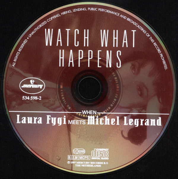 Laura Fygi : Watch What Happens When Laura Fygi Meets Michel Legrand (CD, Album, RE)