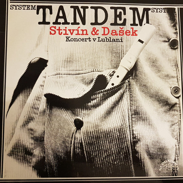 System Tandem Stivín & Dašek : Koncert V Lublani (LP, Album, RP)