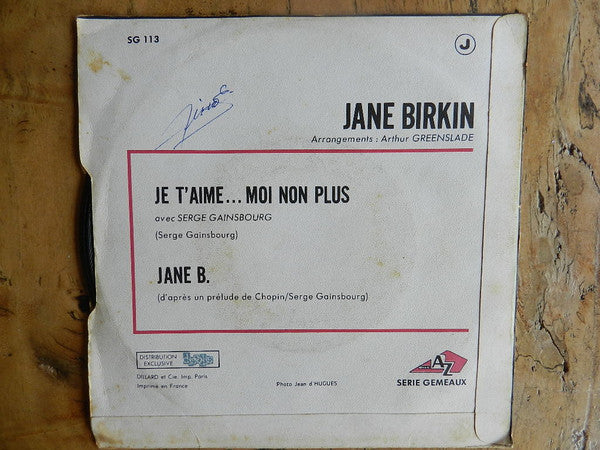 Jane Birkin Avec Serge Gainsbourg : Je T'aime... Moi Non Plus (7", Single)