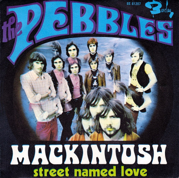 The Pebbles : Mackintosh / Street Named Love (7", Single)