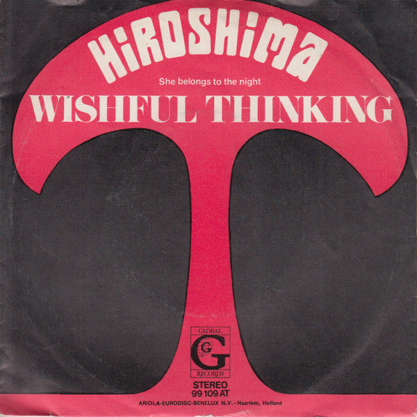 Wishful Thinking : Hiroshima (7", Single)