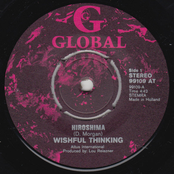 Wishful Thinking : Hiroshima (7", Single)