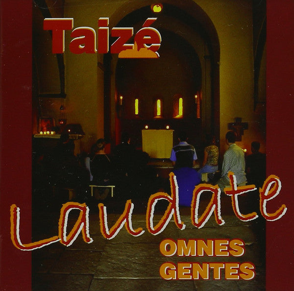Taizé : Laudate Omnes Gentes (CD, Album)
