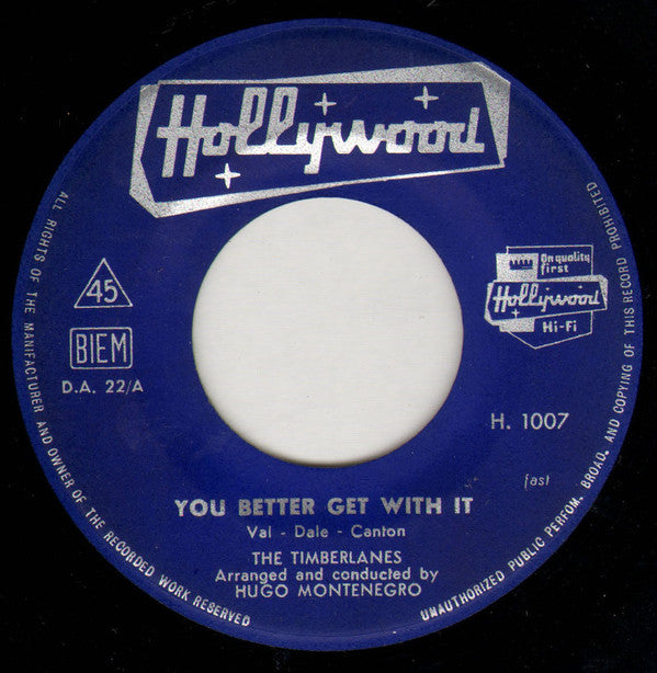 The Timberlanes : You Better Get With It (7")