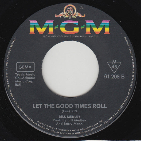 Bill Medley : Brown Eyed Woman / Let The Good Times Roll (7", Single)
