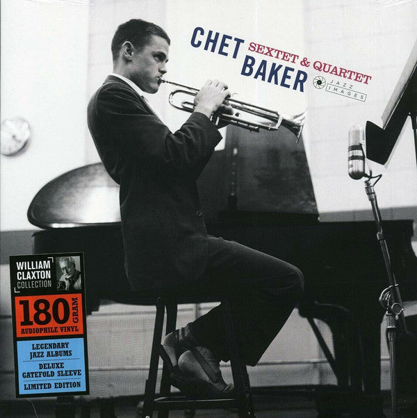 Chet Baker Sextet & Chet Baker Quartet : Chet Baker Sextet & Quartet (LP, Album, Dlx, Ltd, RE, 180)