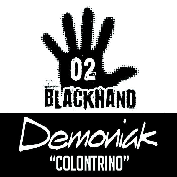 Demoniak : Colontrino (12")