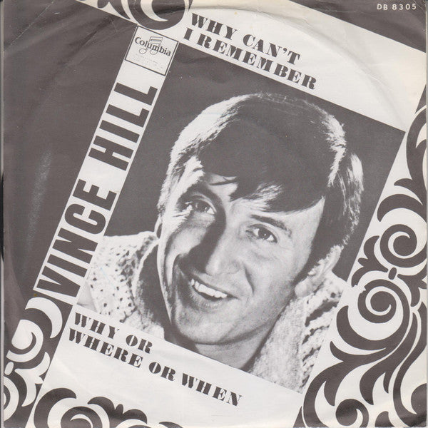 Vince Hill : Why Can't I Remember (To Forget You) (7", Single, Kno)