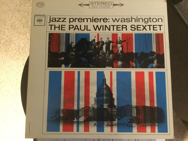 The Paul Winter Sextet : Jazz Premiere: Washington (LP, Album)
