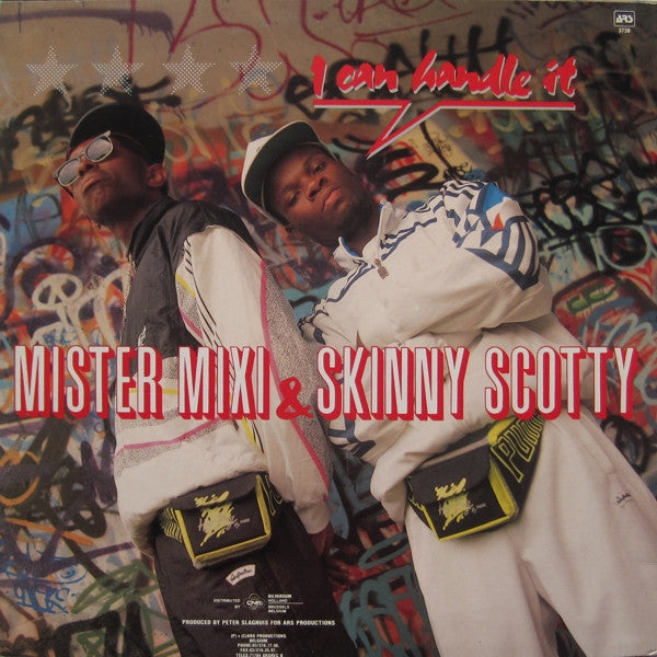Mister Mixi & Skinny Scotty : I Can Handle It (12")