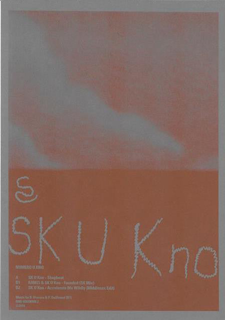 SK U Kno : Numero U Kno (12", EP)