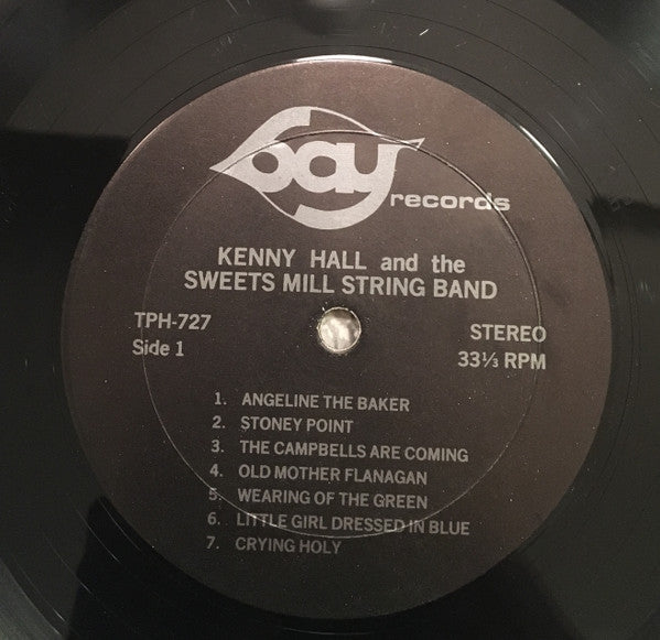 Kenny Hall And The Sweets Mill String Band : Kenny Hall And The Sweets Mill String Band (LP, Album)
