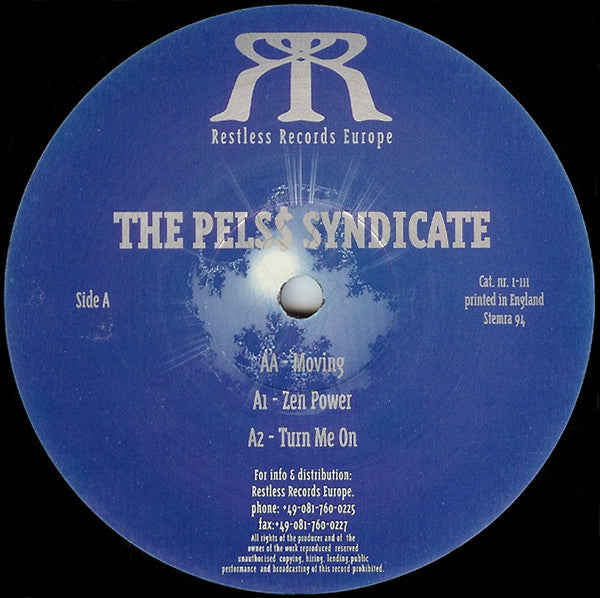 The Pels Syndicate : Zen Power / Turn Me On / Moving (12")