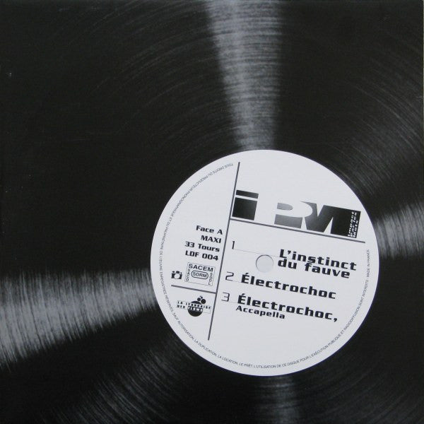 IPM : L' Instinct Du Fauve / Electrochoc (12")