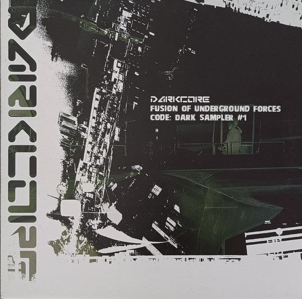 Various : Darkcore - Fusion Of Underground Forces - Code: Dark Sampler #1 (12")