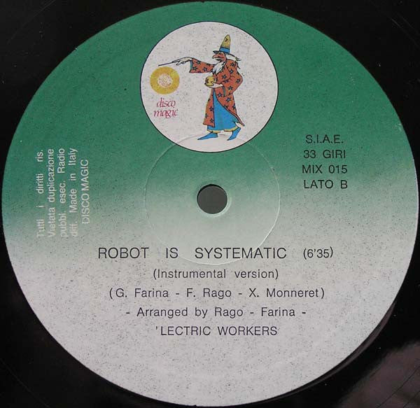 'Lectric Workers : Robot Is Systematic (12")