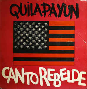 Quilapayún : Canto Rebelde (LP, Album)