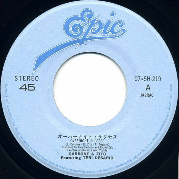 Joey Carbone & Richie Zito フェーチャリング Teri Desario : オーバーナイト・サクセス = Over Night Success (7")