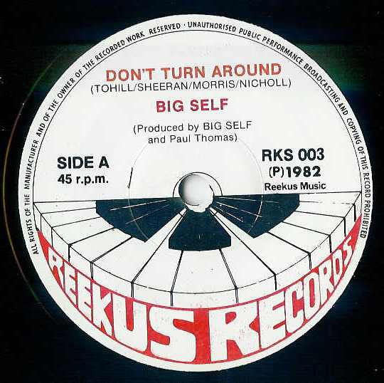 Big Self (2) : Don't Turn Around (7", Single)