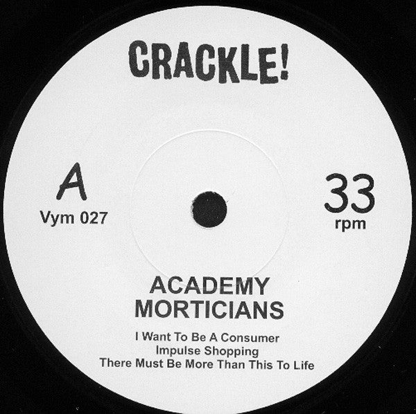 Academy Morticians : Consumerism Is An S.T.D (7", EP)