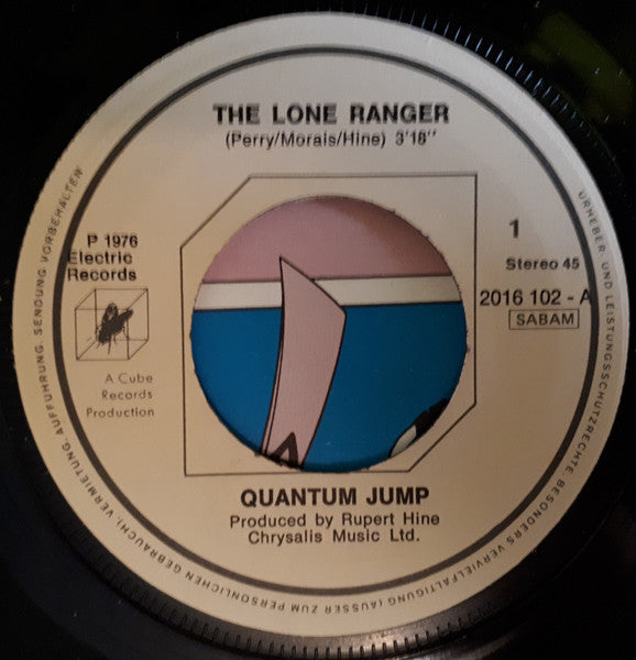 Quantum Jump : The Lone Ranger (7", Single)