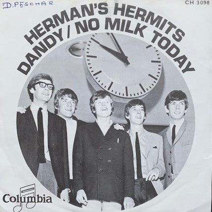 Herman's Hermits : Dandy / No Milk Today (7", Single)
