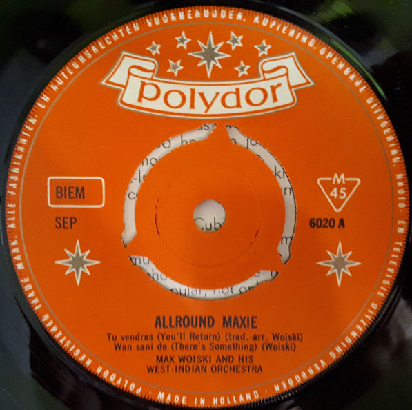 Max Woiski And His West-Indian Orchestra : Allround Maxie (7", EP)