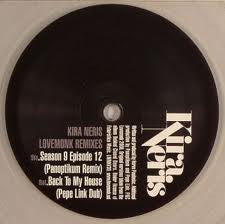 Kira Neris : Lovemonk Remixes (12", Cle)
