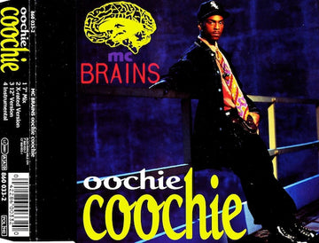 MC Brains : Oochie Coochie (CD, Maxi)