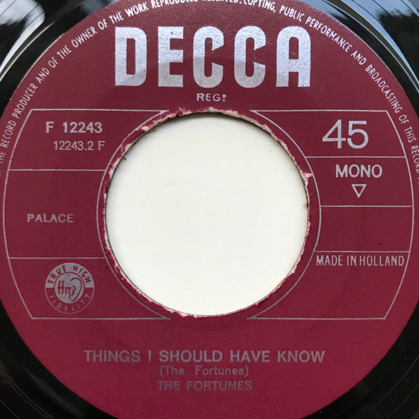 The Fortunes : Here It Comes Again / Things I Should Have Known (7", Single, Mono, Bor)