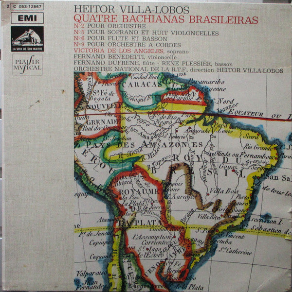 Heitor Villa-Lobos - Orchestre National De La R.T.F., Victoria De Los Angeles, Fernand Benedetti, Fernand Dufrène, René Plessier : Quatre Bachianas Brasileiras : N° 2 Pour Orchestre / N° 5 Pour Soprano Et Huit Violoncelles  /  N° 6 Pour Flûte Et Basson / N° 9 Pour Orchestre A Cordes  (LP, RE)