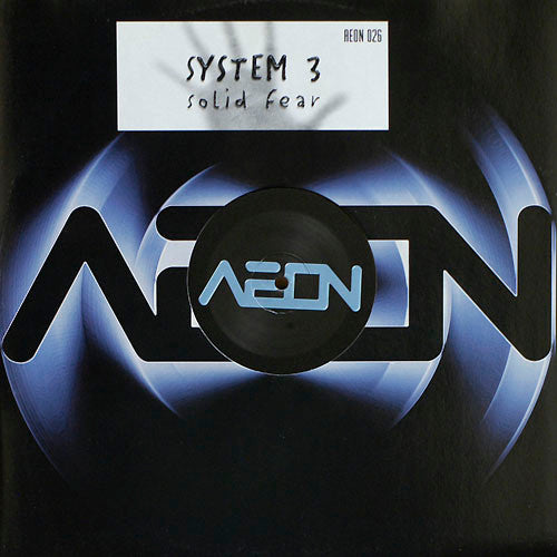 System 3 : Solid Fear (12")