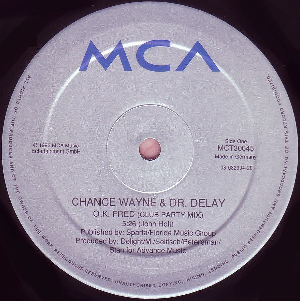 Chance Wayne & Dr. Delay : OK Fred (12")