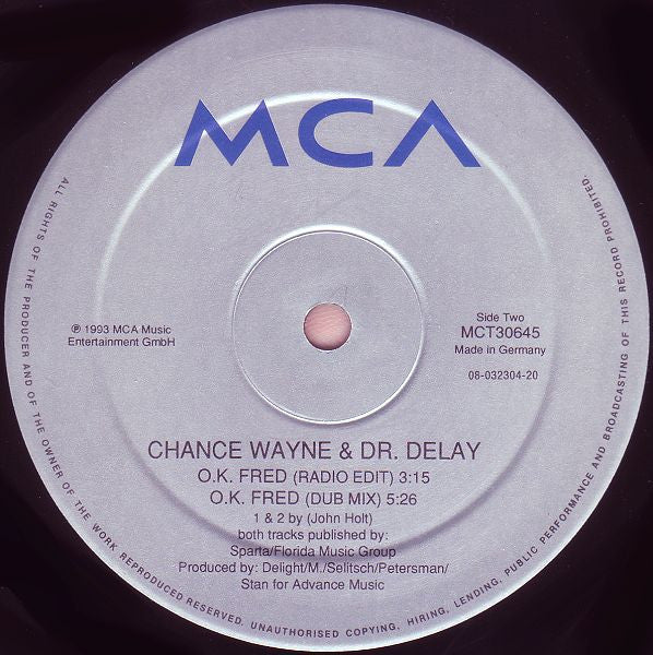 Chance Wayne & Dr. Delay : OK Fred (12")