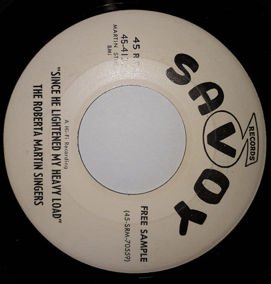 The Roberta Martin Singers* : He's So Divine / Since He Lightened My Heavy Load (7", Promo)