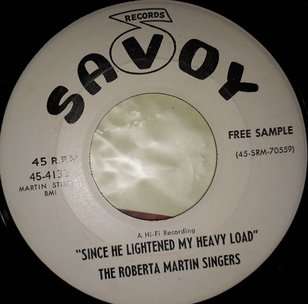 The Roberta Martin Singers* : He's So Divine / Since He Lightened My Heavy Load (7", Promo)