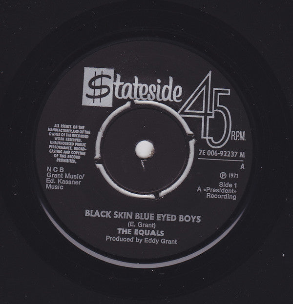 The Equals : Black Skin Blue Eyed Boys / Ain't Got Nothing To Give You (7", Single)
