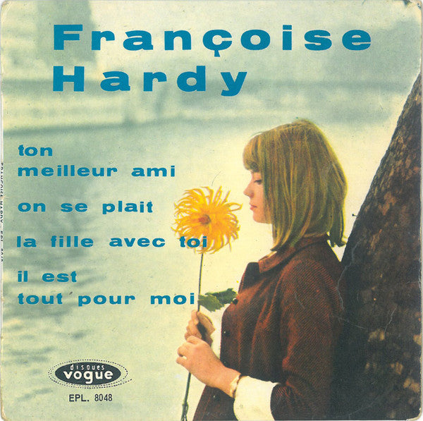 Françoise Hardy : Ton Meilleur Ami  (7", EP, Pus)