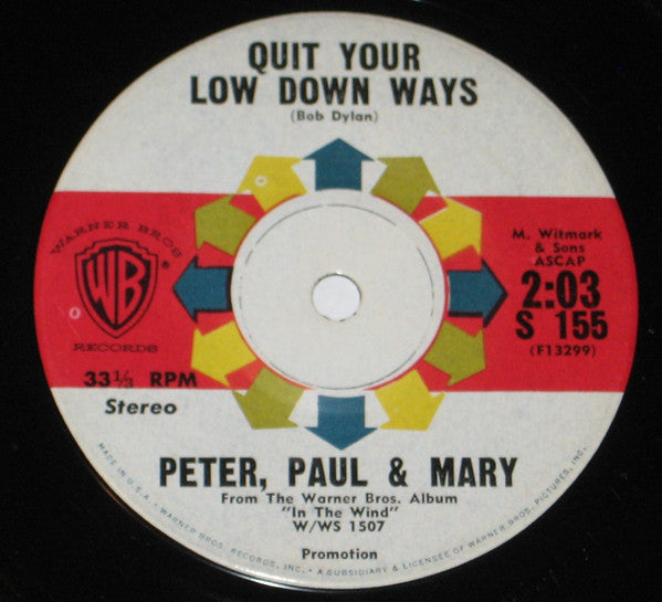 Peter, Paul & Mary : Freight Train / Quit Your Low Down Ways (7", Single, Jukebox, Promo)