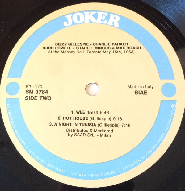 Dizzy Gillespie, Charlie Mingus*, Charlie Parker, Max Roach, Budd Powell* : Last Time Together - At The Massey Hall (Toronto May 15th, 1953) (LP, Album, RE)