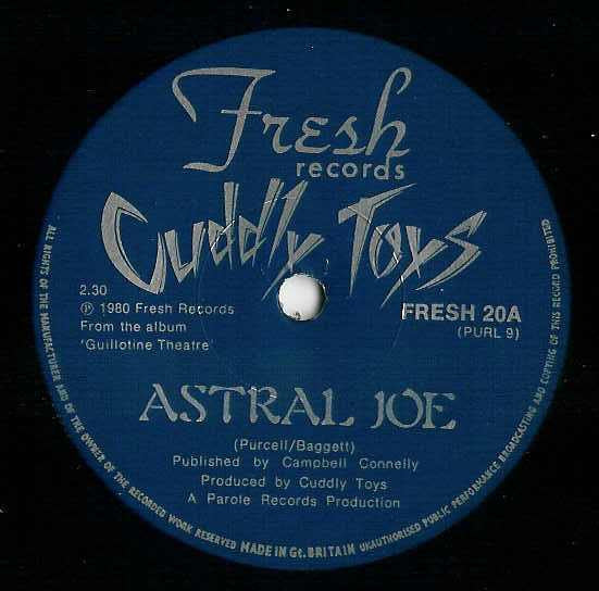 Cuddly Toys : Astral Joe (7", Single)