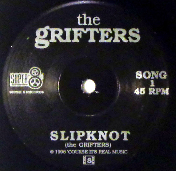 Grifters : Slipknot (7", Single, Ltd, Num)