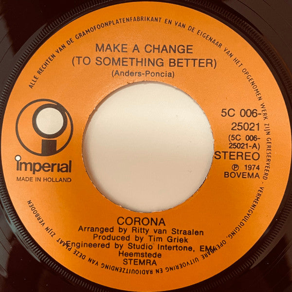 Corona (29) : Make A Change (To Something Better) (7")