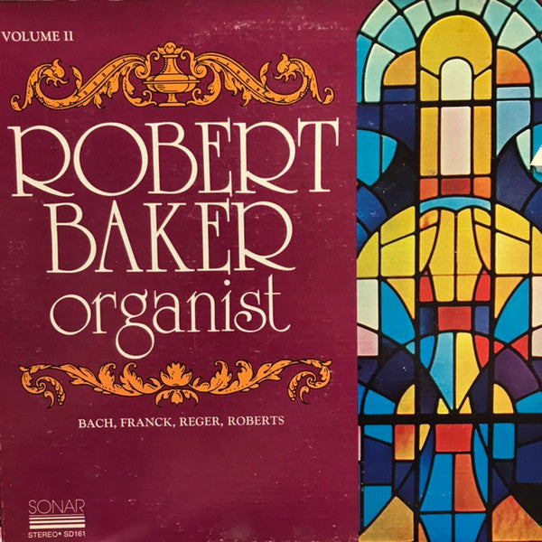 Robert Baker (12) : Robert Baker Organist Volume II (LP)