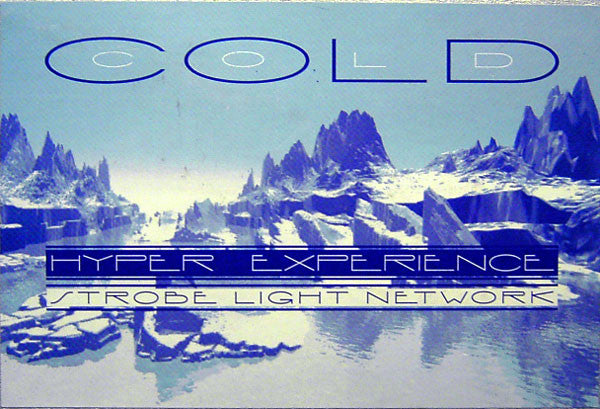 Cold : Hyper Experience / Strobe Light Network (12")